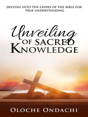 cover image of Unveiling of Sacred Knowledge